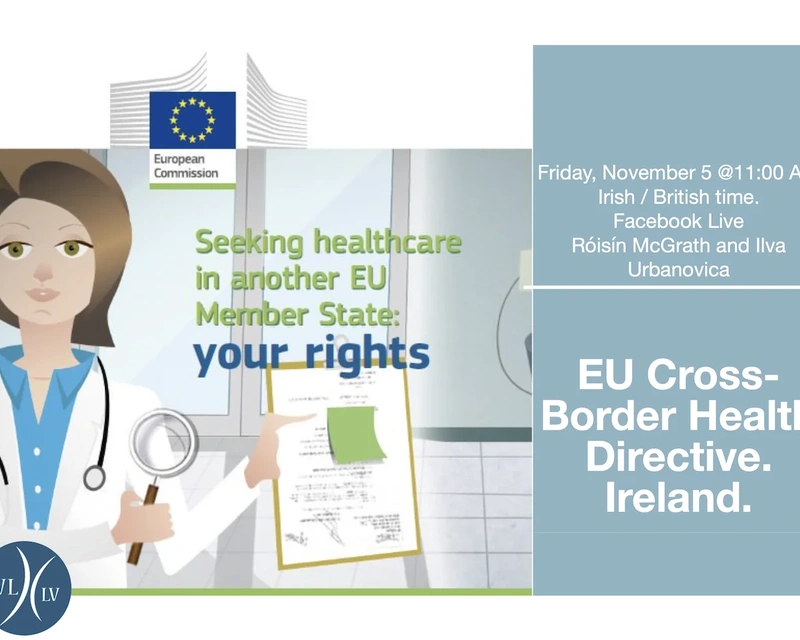 EU CROSS BORDER HEALTHCARE DIRECTIVE IRELAND. HOW TO APPLY EU CROSS BORDER HEALTHCARE DIRECTIVE IRELAND. HOW TO APPLY
